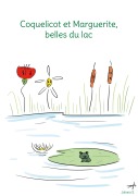 Cover-Bild zum Titel 'Coquelicot et Marguerite, belles du lac' von 'Johana S.'