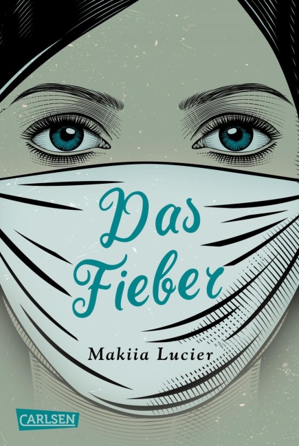 Das Fieber - Makiia Lucier