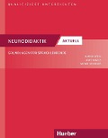 Neurodidaktik aktuell - Marion Grein, Arne Nagels, Miriam Riedinger