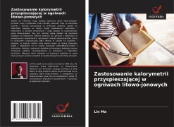 Cover-Bild zum Titel 'Zastosowanie kalorymetrii przyspieszaj¿cej w ogniwach litowo-jonowych' von 'Lin Ma'