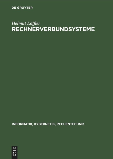 Rechnerverbundsysteme - Helmut Löffler