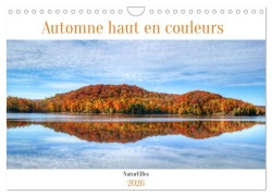 Automne haut en couleurs (Calendrier mural 2026 DIN A4 vertical), CALVENDO calendrier mensuel - NaturElfes NaturElfes