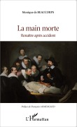 Cover-Bild zum Titel 'La main morte' von 'Monique de Beaucorps'