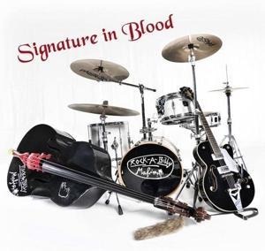 Signature In Blood - Rockabilly Mafia