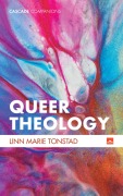 Cover-Bild zum Titel 'Queer Theology' von 'Linn Marie Tonstad'