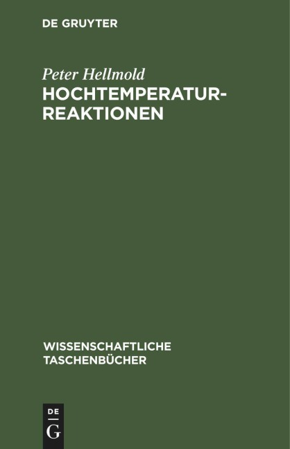 Hochtemperaturreaktionen - Peter Hellmold