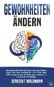 Cover-Bild zum Titel 'Gewohnheiten ändern' von 'Benedikt Walsmann'