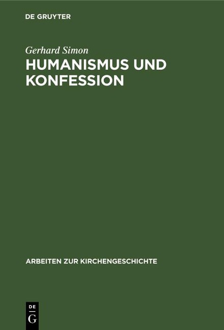 Humanismus und Konfession - Gerhard Simon