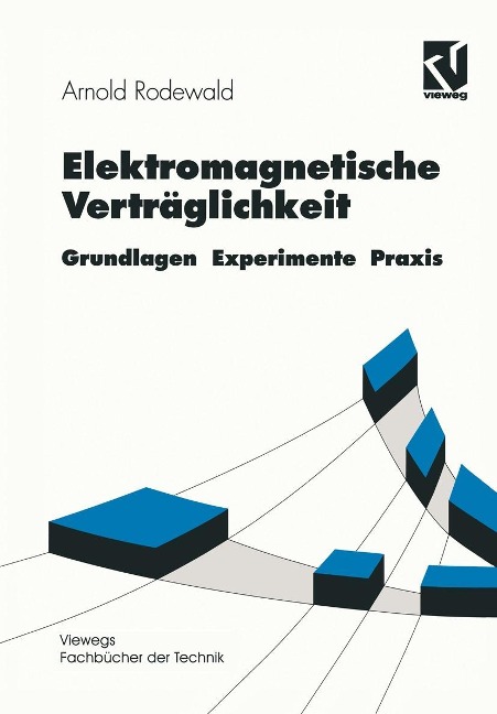 Elektromagnetische Verträglichkeit - Arnold Rodewald