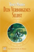 Cover-Bild zum Titel 'Dein verborgenes Selbst' von 'Tracy Marks'