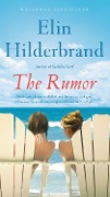 Cover-Bild zum Titel 'The Rumor' von 'Elin Hilderbrand'