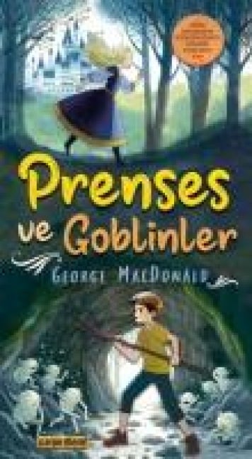 Prenses ve Goblinler - George Macdonald