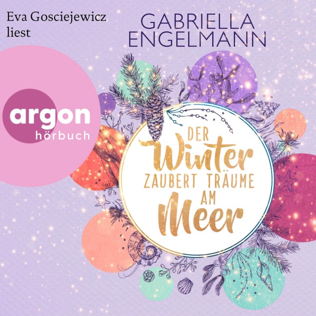 Der Winter zaubert Träume am Meer - Gabriella Engelmann