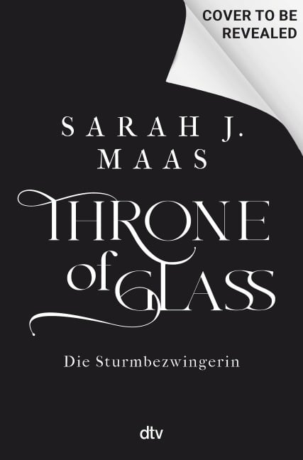 Throne of Glass - Die Sturmbezwingerin - Sarah J. Maas