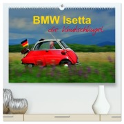 Cover-Bild zum Titel 'BMW Isetta - Die Knutschkugel (hochwertiger Premium Wandkalender 2026 DIN A2 quer), Kunstdruck in Hochglanz' von 'Ingo Laue'