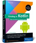 Cover-Bild zum Titel 'Einstieg in Kotlin' von 'Thomas Theis'