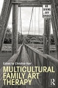 Cover-Bild zum Titel 'Multicultural Family Art Therapy' von ''