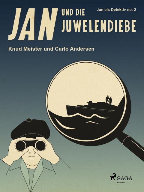 Jan und die Juwelendiebe - Carlo Andersen, Knud Meister
