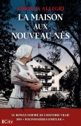 Cover-Bild zum Titel 'La maison aux nouveau-nés' von 'Adriana Allegri'