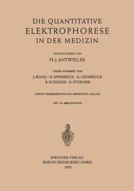 Die Quantitative Elektrophorese in der Medizin - 