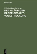 Cover-Bild zum Titel 'Der Gläubiger in der Gesamtvollstreckung' von ''