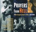 Prayers From Hell-White Gospel & Sinners Blues - Various