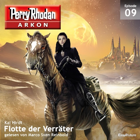 Arkon 9: Flotte der Verräter - Kai Hirdt