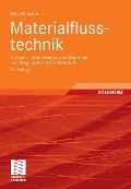 Cover-Bild zum Titel 'Materialflusstechnik' von 'Peter Römisch'
