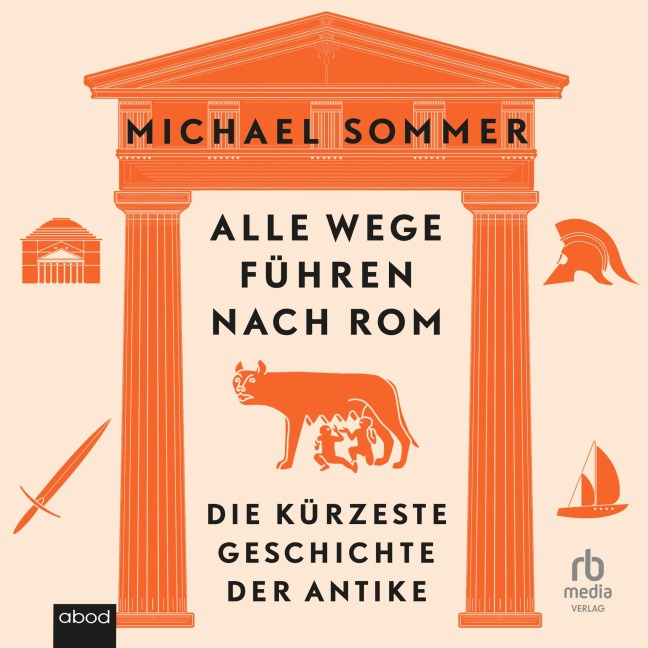 Alle Wege führen nach Rom - Michael Sommer
