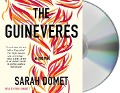 Cover-Bild zum Titel 'The Guineveres' von 'Sarah Domet'