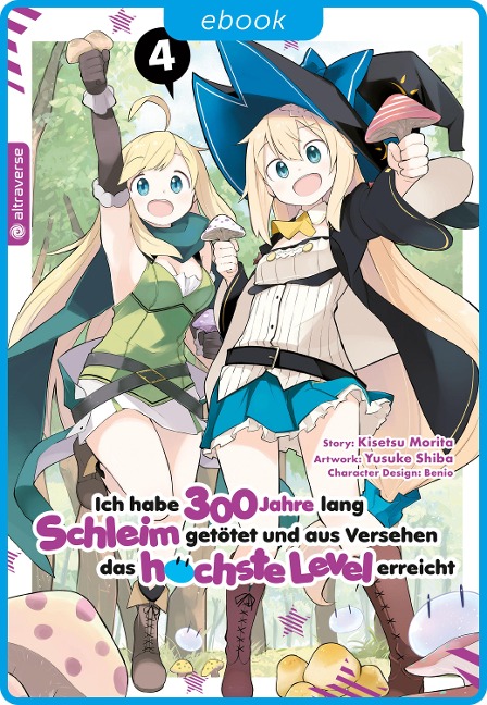 Ich habe 300 Jahre lang Schleim getötet und aus Versehen das höchste Level erreicht 04 - Kisetsu Morita, Yuskue Shiba, Benio