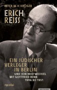 Cover-Bild zum Titel 'Erich Reiss' von 'Peter W. H. Kröger'