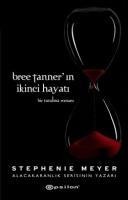 Bree Tannerin Ikinci Hayati - Stephenie Meyer