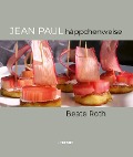 Jean Paul häppchenweise - Beate Roth