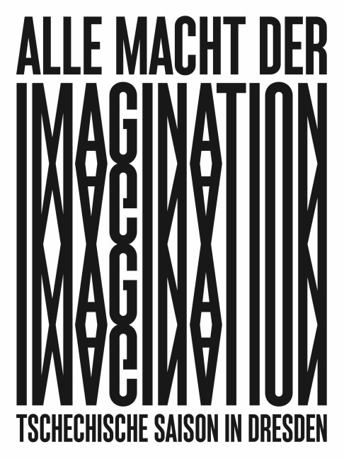 Alle Macht der Imagination! Tschechische Saison in Dresden 2022-2023 - 