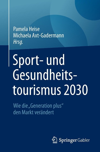 Sport- und Gesundheitstourismus 2030 - 