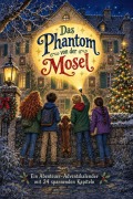 Cover-Bild zum Titel 'Das Phantom von der Mosel' von 'Anna Schmitt'