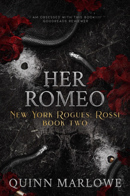 Her Romeo: New York Rogues: Rossi Anniversary Edition (New York Rogues: Rossi, The Anniversary Collection, #2) - Quinn Marlowe