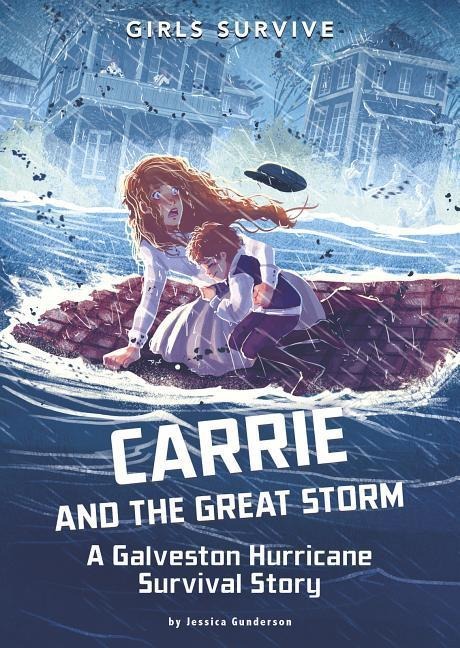 Carrie and the Great Storm - Jessica Gunderson