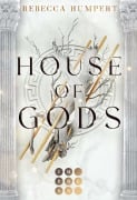 Cover-Bild zum Titel 'House of Gods' von 'Rebecca Humpert'