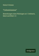 Cover-Bild zum Titel '"Unbewiesenes"' von 'Hubert Grimme'