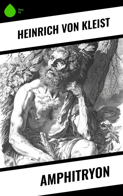 Amphitryon - Heinrich von Kleist