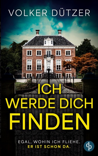 Ich werde dich finden - Volker Dützer