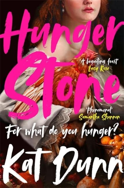 Hungerstone - Kat Dunn