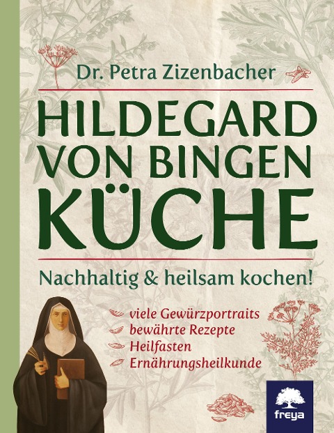 Hildegard von Bingen Küche - Petra Zizenbacher