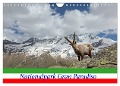 Nationalpark Gran Paradiso (Wandkalender 2025 DIN A4 quer), CALVENDO Monatskalender - Johann Schörkhuber