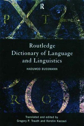 Routledge Dictionary of Language and Linguistics - Hadumod Bussmann