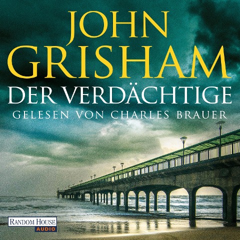 Der Verdächtige - John Grisham