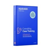 Cover-Bild zum Titel 'Das Insider-Dossier: Consulting Case-Training' von 'Tanja Reineke, Stefan Menden, Ralph Razisberger'