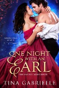 Cover-Bild zum Titel 'One Night with an Earl' von 'Tina Gabrielle'